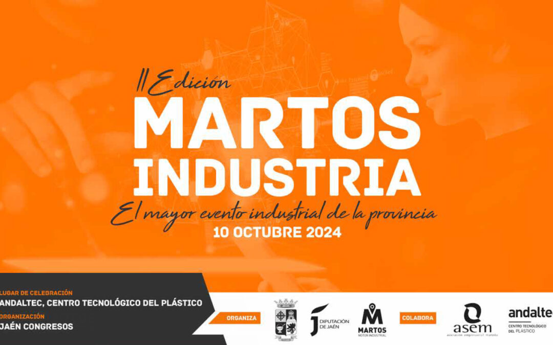 El 10 de octubre se celebrará la segunda edición de Martos Industria